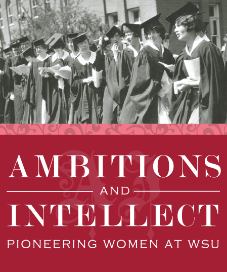 Image of the Ambitions and Intellect poster showing women in graduation gowns. 